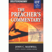 The Preacher's Commentary Vol 5: Deuteronomy By John C. Maxwell 